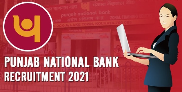 Punjab National Bank(PNB) Recruitment 2021