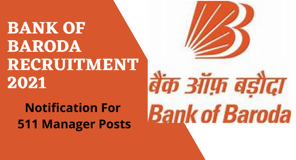 Bank of Baroda Recruitment 2021