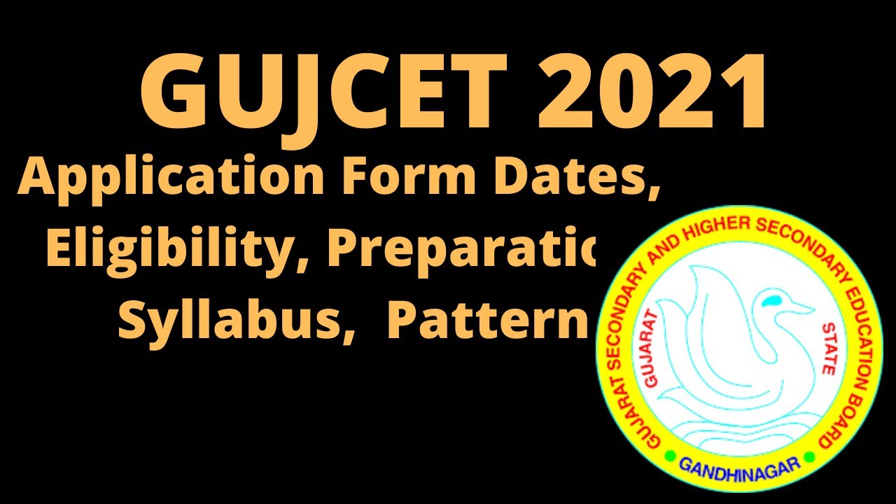 GUJCET Exam 2021