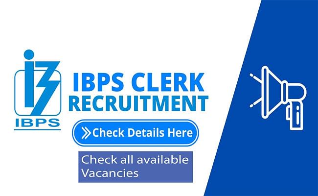 IBPS Clerk Recruitment 2021