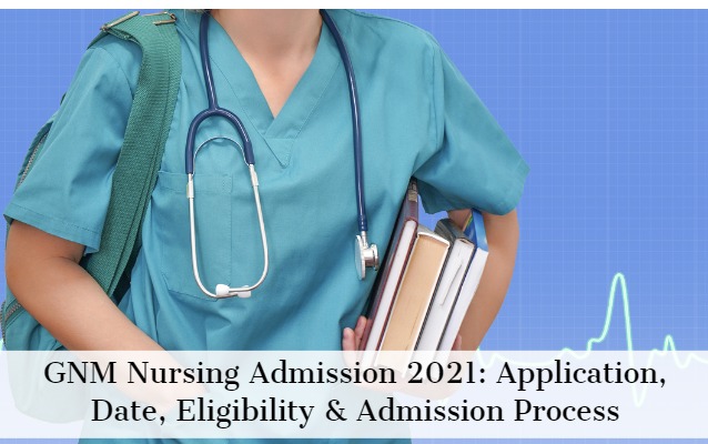 Gujarat Nursing GNM ANM Admission 2021