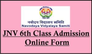 JNVST Class VI Admission 2022