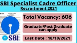SBI 606 SCO Posts Recruitment 2021