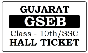 GSEB Hall Ticket 2022