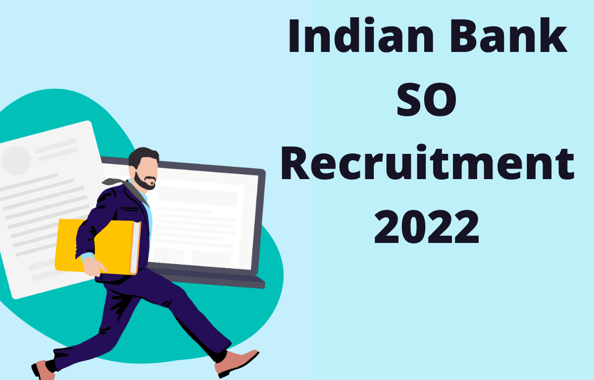 Indian Bank SO Recruitment